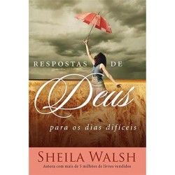Respostas de Deus para dias Difíceis