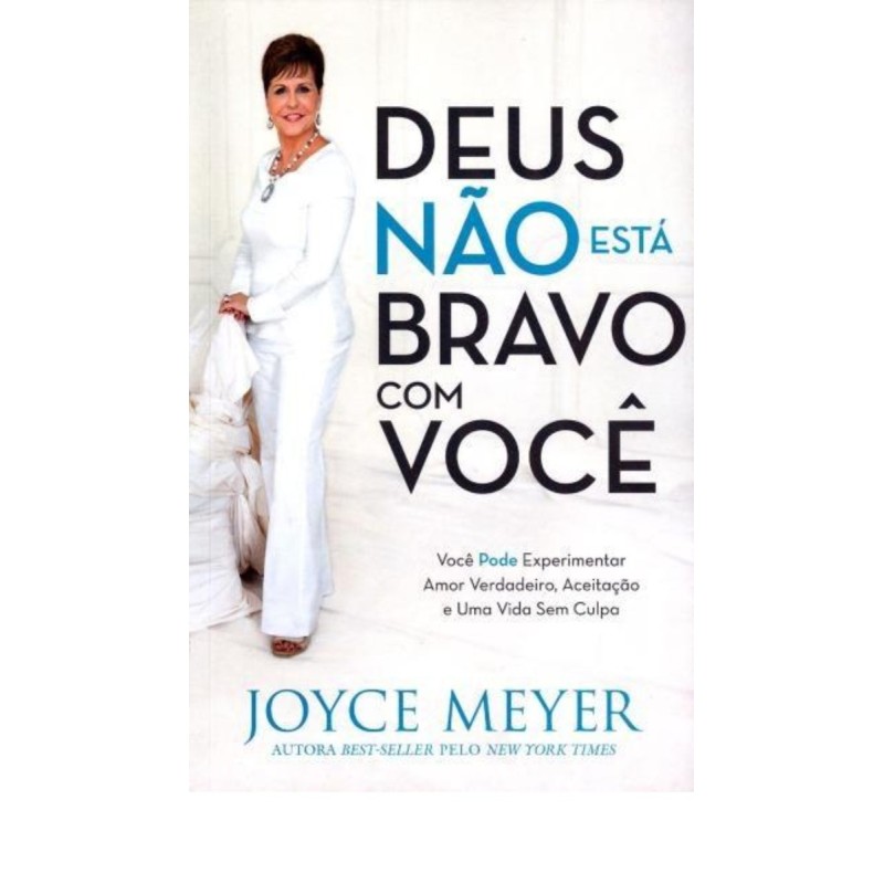 Deus Não Está Bravo Com Você