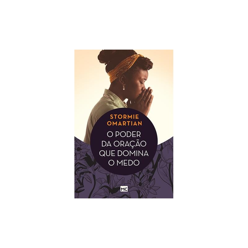 O Poder da Oração Que Domina o Medo