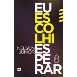 Eu escolhi Esperar