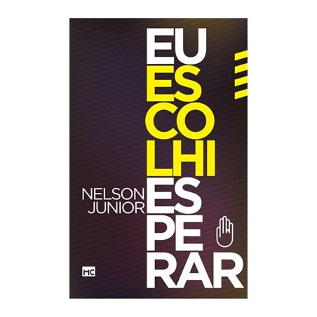 Eu escolhi Esperar