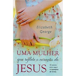 Uma Mulher Que Reflete o Coração de Jesus