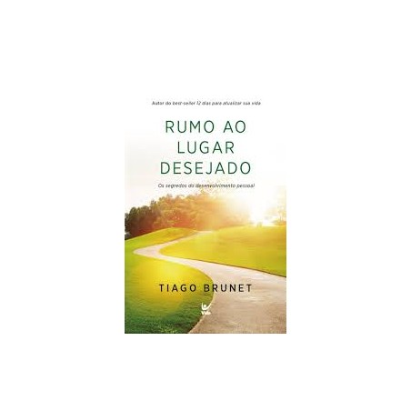 Rumo ao Lugar Desejado