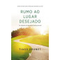 Rumo ao Lugar Desejado