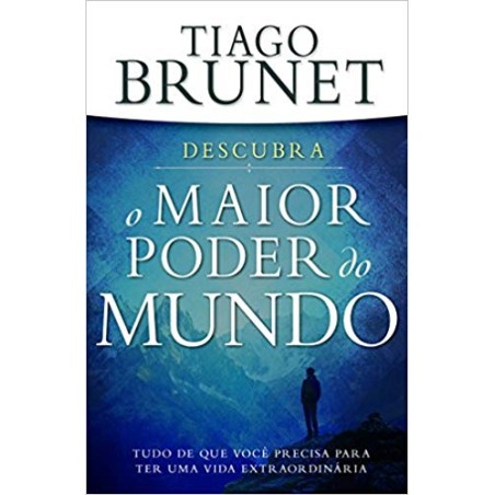 Descubra o Maior Poder do Mundo