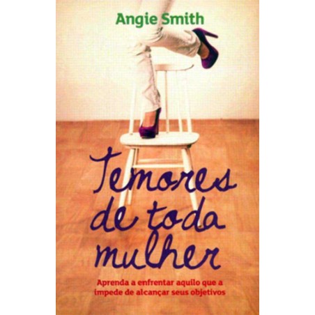 Temores de Toda a Mulher