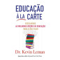 Educação à La Carte Educação à La Carte