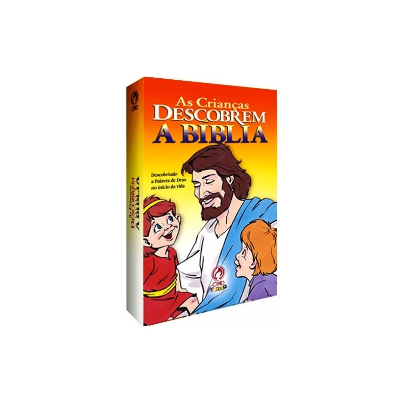 As Crianças Descobrem a Bíblia As Crianças Descobrem a Bíblia