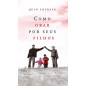 Como Orar Por seus Filhos