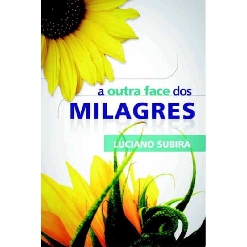A Outra Face dos Milagres