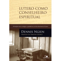 Lutero Como Conselheiro Espiritual