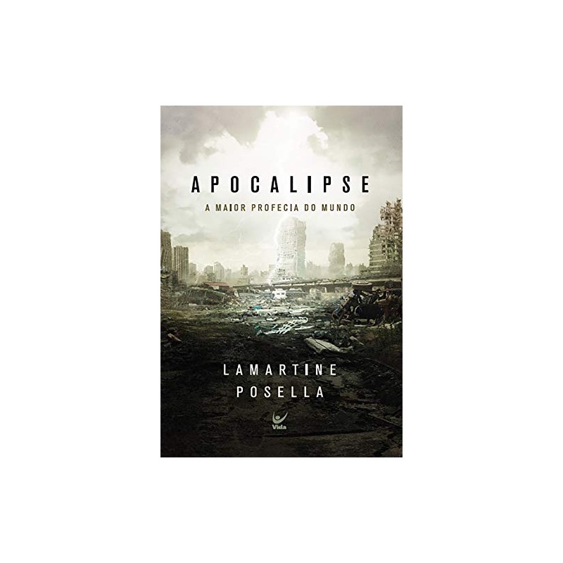 Apocalipse A Maior Profecia do Mundo