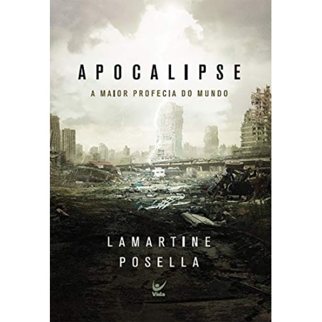 Apocalipse A Maior Profecia do Mundo