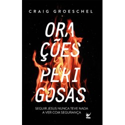 Orações Perigosas