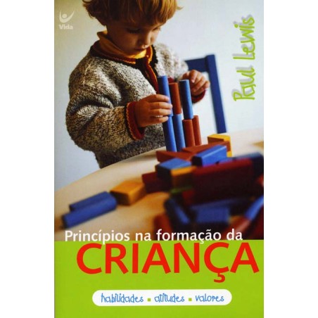 Princípios na Formação da Criança 