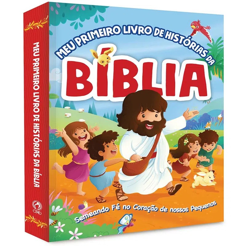 Meu Primeiro Livro de Histórias da Bíblia Meu Primeiro Livro de Histórias da Bíblia