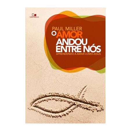O Amor Entrou Andou Entre Nós