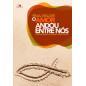 O Amor Entrou Andou Entre Nós