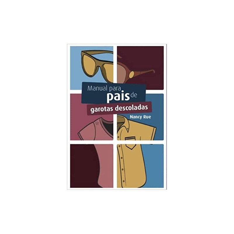 Manual para Pais de Garotas Descoladas