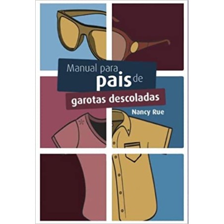Manual para Pais de Garotas Descoladas