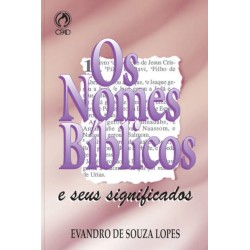 Os Nomes Bíblicos e seus Significados