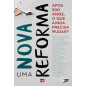 Uma Nova Reforma Uma Nova Reforma