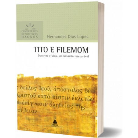 Tito e Filemom - Comentários Expositivos Hagnos