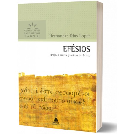 Efésios - Comentários Expositivos Hagnos
