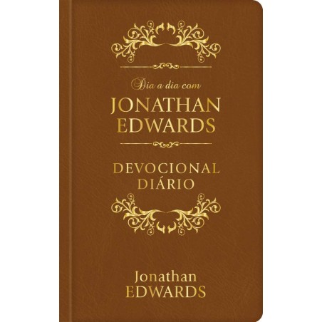 Dia a Dia Com Jonathan Edwards - Capa Luxo