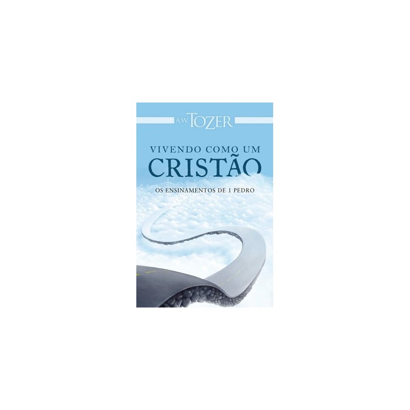 Vivendo Como Um Cristão