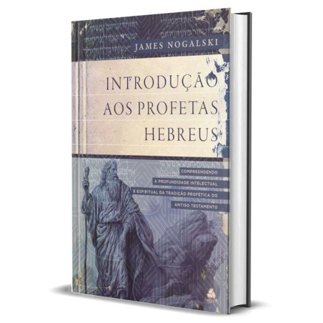 Introdução aos Profetas Hebreus
