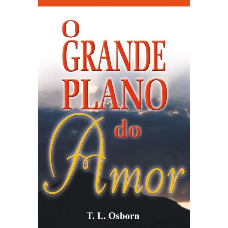 O Grande Plano do Amor