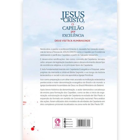 Jesus Cristo o Capelão por Excelência